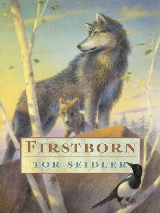 Title details for Firstborn by Tor Seidler - Wait list